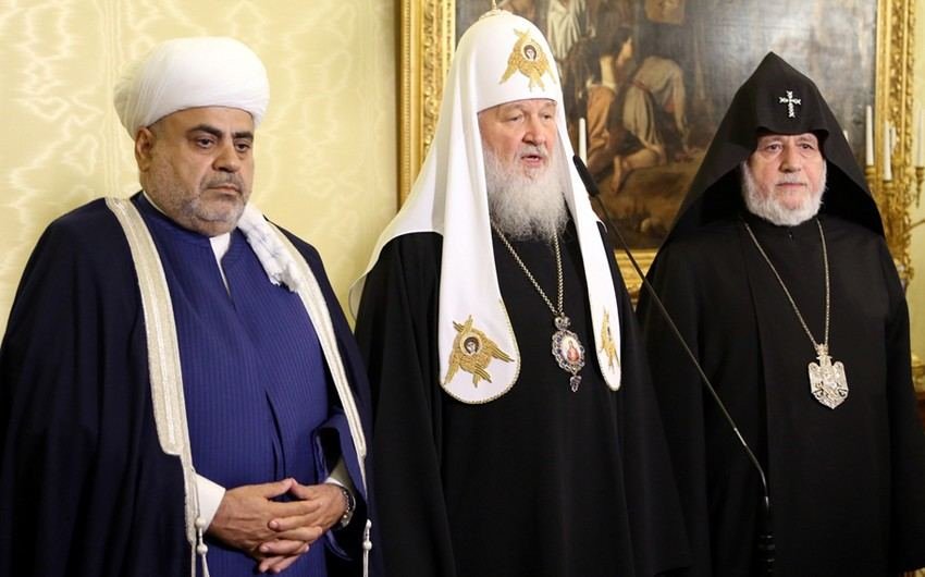 Moskvada Azərbaycan, Rusiya və Ermənistan dini liderlərinin görüşü gözlənilir