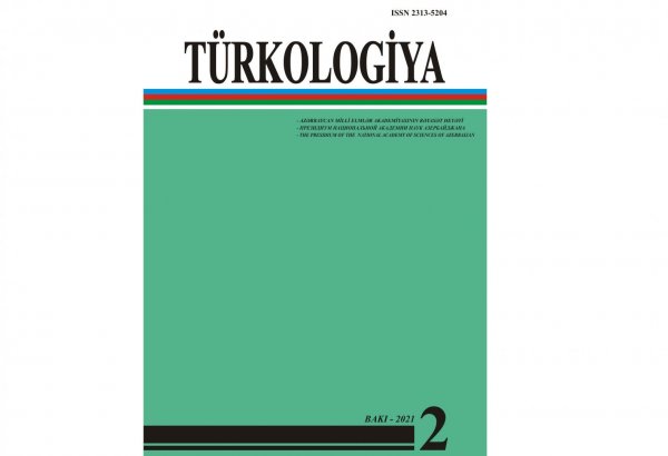 “Türkologiya” jurnalının 2021-ci il üçün 2-ci (sonuncu) sayı çapdan çıxıb