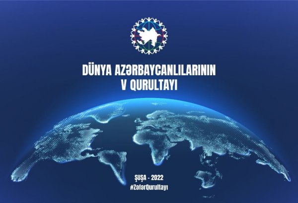 Dünya Azərbaycanlılarının V Qurultayında müzakirə ediləcək mövzular məlum olub
