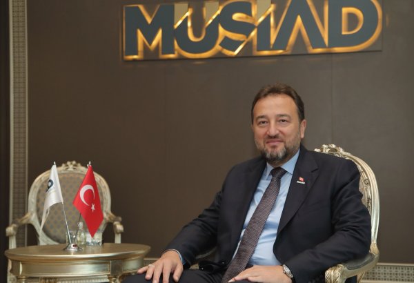 Мы нацелены на дальнейшее укрепление торговых связей между Турцией и Азербайджаном - MÜSİAD