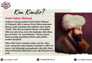 Fateh Sultan Mehmed kimdir?