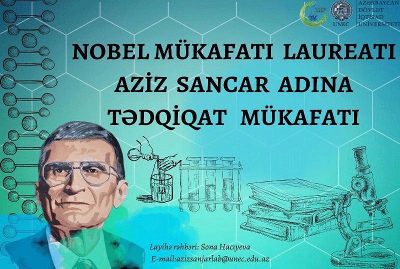 UNEC-in Fəxri doktoru Aziz Sancar adına tədqiqat mükafatına sənəd qəbulu elan olunub